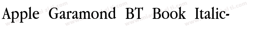 Apple Garamond BT Book Italic字体转换